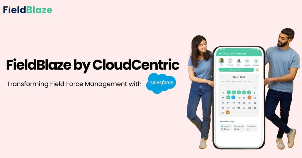 Transforming Field Force Management with Salesforce